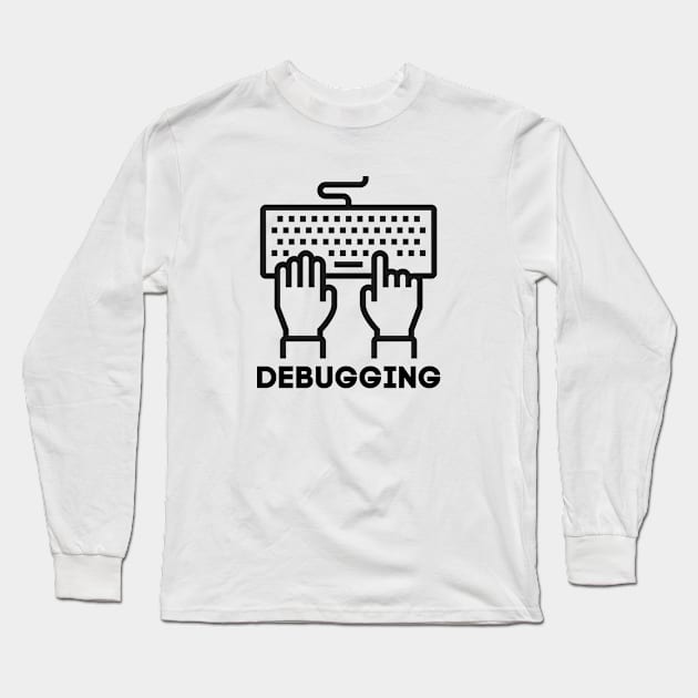 Debugging Long Sleeve T-Shirt by dev-tats